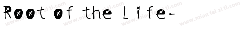 Root of the life字体转换